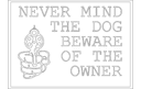 Cartel Never Mind The Dog Beware Of The Owner Vector DXF