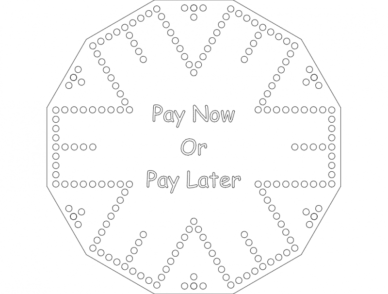 Pay Now Or Pay Later Cribbage Board DXF Vector File