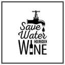 Vector de Letrero Save Water Drink Wine para Corte Láser