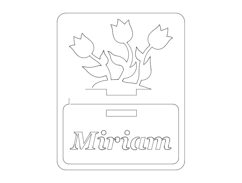 Tulips Miriam Name Plate Vector DXF for Laser Cutting