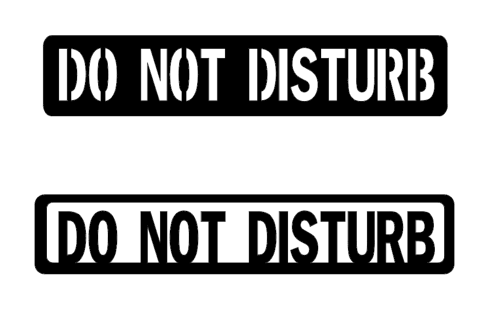 Do Not Disturb Sign Vector File for Laser Cutting (DXF)
