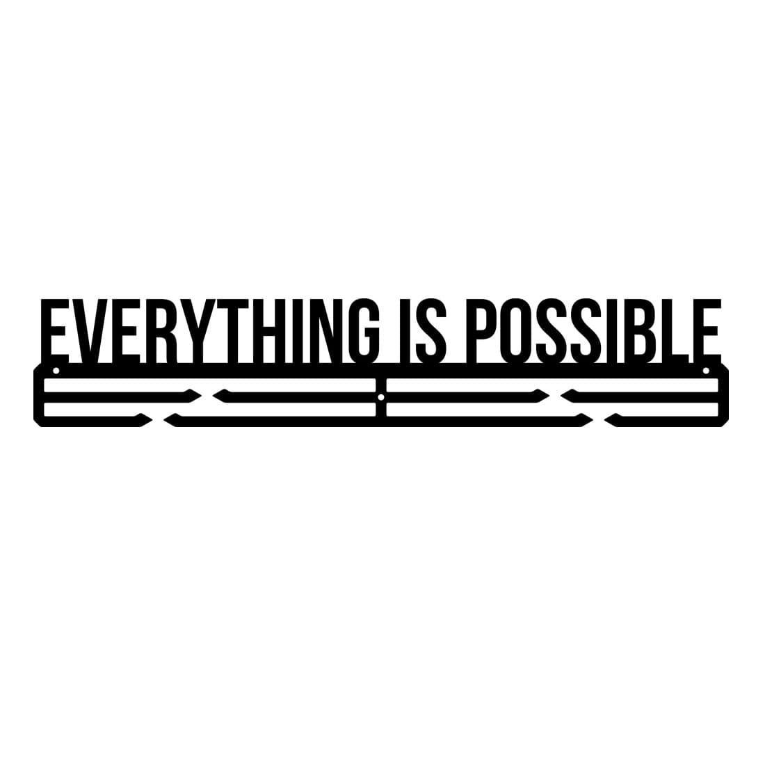 Everything Is Possible Medal Hanger Laser Cut DXF Vector