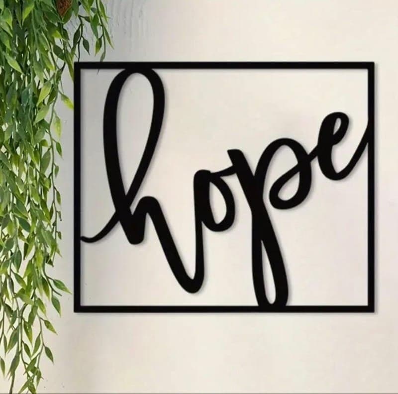Hope Cursive Script Metal Wall Sign Vector File